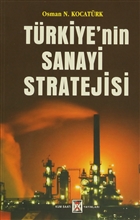 Trkiye`nin Sanayi Stratejisi Kum Saati Yaynclk