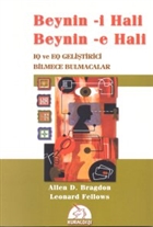 Beynin - i Hali Beynin - e Hali IQ ve EQ Gelitirici Bilmece Bulmacalar Kurald Yaynevi