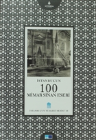 İstanbul`un 100 Mimar Sinan Eseri Kültür A.Ş.