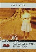 Say What Comes From God LadyBirds Production