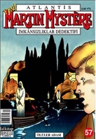 Atlantis Martin Mystere Yeni Seri Say: 57 ller Adas mkanszlklar Dedektifi Lal Kitap