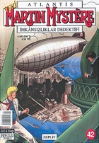 Atlantis Yeni Seri Say: 42 Zeplin Martin Mystere mkanszlklar Dedektifi Lal Kitap