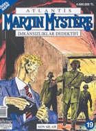 Martin Mystere mkanszlklar Dedektifi zel Say: 19 Son Silah Lal Kitap