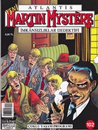 Martin Mystere mkanszlklar Dedektifi Say: 102 - oklu Yaam Program Lal Kitap