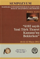 Marmara niversitesi Hukuk Fakltesi Hukuk Aratrmalar Dergisi Cilt: 18 Say: 2 zel Say Legal Yaynclk