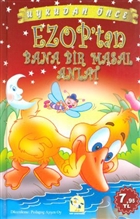 Uykudan nce Ezop`tan Bana Bir Masal Anlat Mart Yaynlar