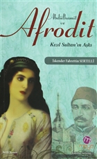Abdlhamit ve Afrodit Maya Kitap