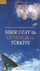 Siber Uzay`da Gvenlik ve Trkiye Milenyum Yaynlar