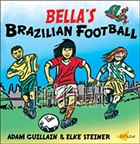 Bella`s Brazilian Football Milet Yaynlar