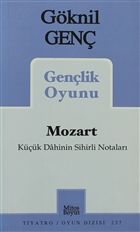Mozart Kk Dahinin Sihirli Notalar Genlik Oyunu Mitos Boyut Yaynlar