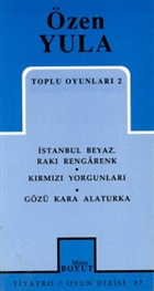 Toplu Oyunlar 2 stanbul Beyaz Rak Rengarenk Krmz Yorgunlar Gz Kara Alaturka Mitos Boyut Yaynlar