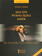 Şan için Piyano Eşlikli Albüm Müzik Eğitimi Yayınları