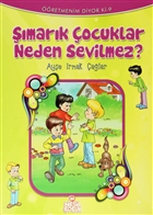 mark ocuklar Neden Sevilmez? Nesil ocuk Yaynlar