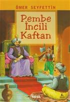 Pembe ncili Kaftan Nesil Yaynlar