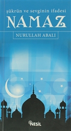 krn ve Sevginin fadesi Namaz Nesil Yaynlar