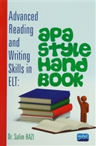 Advanced Reading and Writing Skills in ELT: Apa Style Hand Book Nobel Akademik Yaynclk