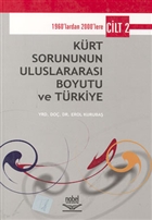 Krt Sorununun Uluslararas Boyutu ve Trkiye - Cilt 2 1960`lardan 2000`lere Nobel Akademik Yaynclk