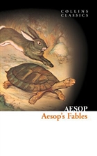 Aesop`s Fables (Collins Classics) HarperCollins Publishers