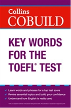 Collins Cobuild Key Words for the TOEFL Test HarperCollins Publishers