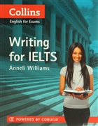 Collins English for Exams - Writing for IELTS HarperCollins Publishers
