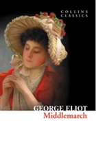 Middlemarch (Collins Classics) HarperCollins Publishers