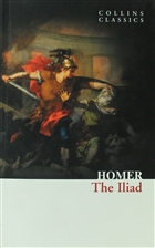 The Iliad (Collins Classics) HarperCollins Publishers