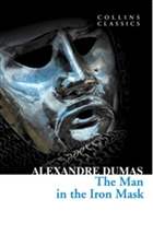 The Man in the Iron Mask (Collins Classics) HarperCollins Publishers