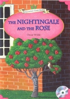 The Nightingale and The Rose + MP3 CD (YLCR-Level 3) Compass Publising