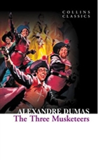 The Three Musketeers (Collins Classics) HarperCollins Publishers