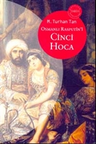Osmanlı Rasputini Cinci Hoca Oğlak Yayıncılık