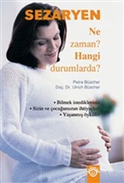 Sezaryen  Ne Zaman? Hangi Durumlarda? Optimist Yayn Datm