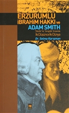 Erzurumlu brahim Hakk ve Adam Smith tken Neriyat