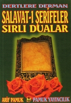 Dertlere Derman Salavat- erifeler ve Srl Dualar (Dua-040) Pamuk Yaynclk
