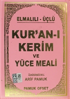 Elmall - l Kur`an- Kerim ve Yce Meali (anta Boy - Klfl - l-011) Pamuk Yaynclk