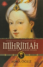 Mihrimah Sultan ve Mimar Sinan Paradoks Yaynlar