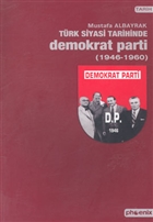 Trk Siyasi Tarihinde Demokrat Parti 1946-1960 Phoenix Yaynevi