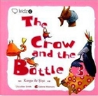 The Crow and The Bottle - Karga ile ie Redhouse Kidz Yaynlar