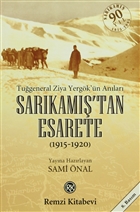 Sarkam`tan Esarete (1915-1920) Remzi Kitabevi