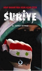 Arap Bahar`nda Kn Aan iek: Suriye Sarka Yaynlar