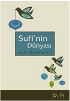 Sufi`nin Dnyas Sufi Kitap