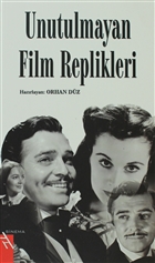 Unutulmayan Film Replikleri ule Yaynlar