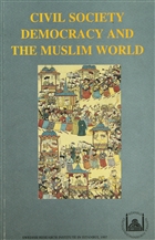 Civil Society Democracy And The Muslim World Tarih Vakf Yurt Yaynlar