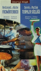 Servis ve Mutfak Terimleri Szl -Almanca Trke/ Trke Almanca Deiim Yaynlar - Kltr Kitaplar