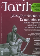Toplumsal Tarih Dergisi Say: 191 Tarih Vakf Yurt Yaynlar - Toplumsal Tarih Dergi