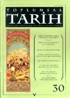 Toplumsal Tarih Dergisi Say: 30 Tarih Vakf Yurt Yaynlar - Toplumsal Tarih Dergi