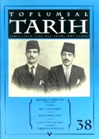 Toplumsal Tarih Dergisi Say: 38 Tarih Vakf Yurt Yaynlar - Toplumsal Tarih Dergi