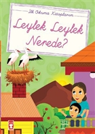 Leylek Leylek Nerede (El Yazl) Tima ocuk - lk ocukluk