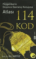 114 Kod Hz. Peygamberin Dnce Davran Konuma Atlas Tima Yaynlar