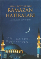 Allah Dostlarnn Ramazan Hatralar Tima Yaynlar