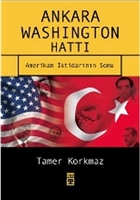 Ankara Washington Hatt Amerikan ktidarnn Sonu Tima Yaynlar